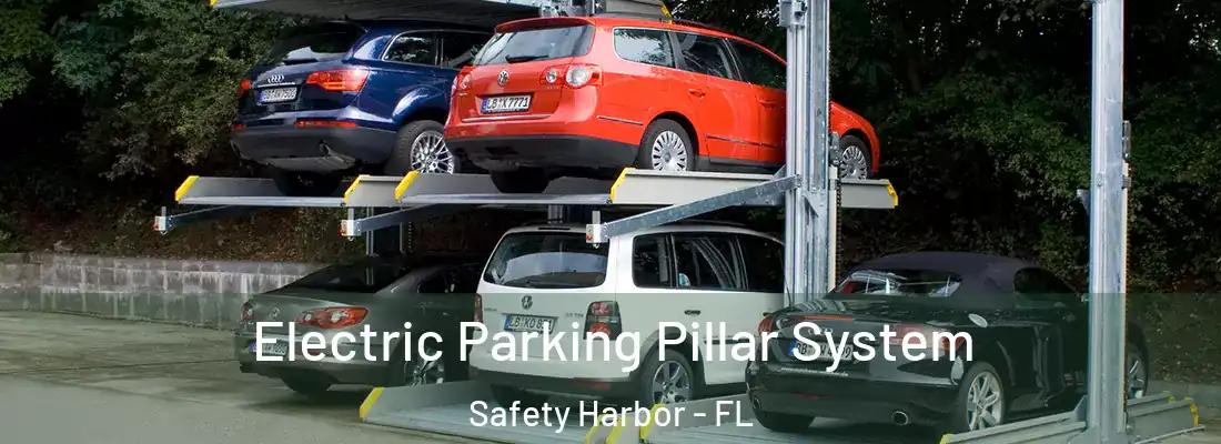 Electric Parking Pillar System Safety Harbor - FL