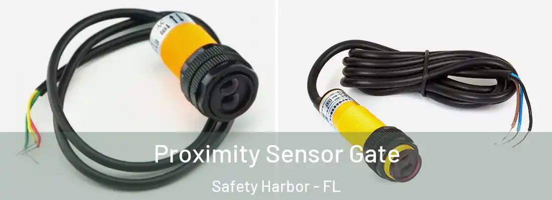  Proximity Sensor Gate Safety Harbor - FL