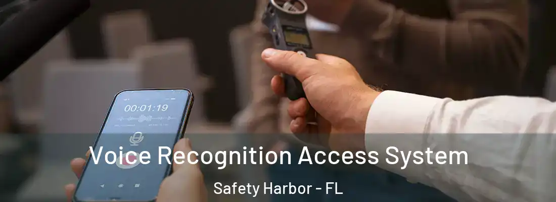  Voice Recognition Access System Safety Harbor - FL
