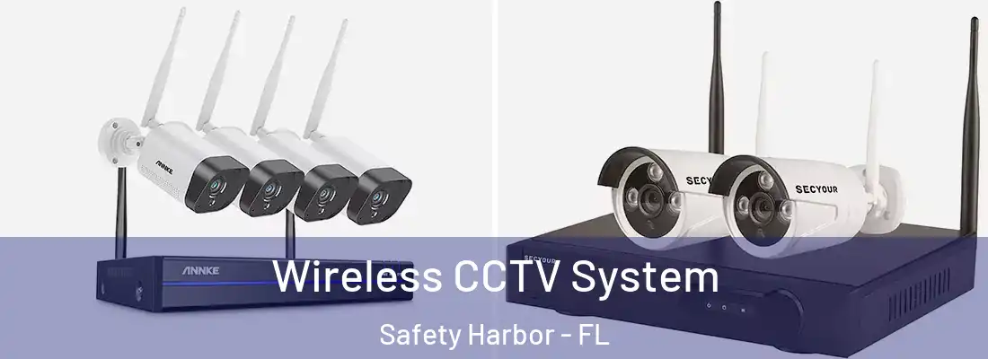  Wireless CCTV System Safety Harbor - FL